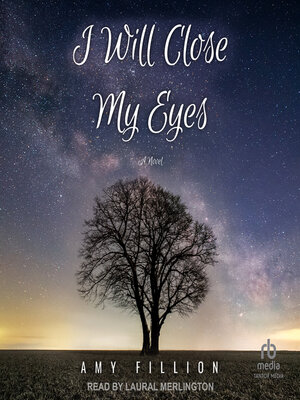cover image of I Will Close My Eyes